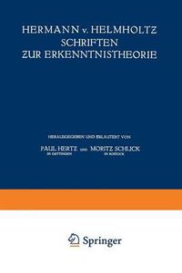 Cover image for Hermann V. Helmholtz Schriften Zur Erkenntnistheorie