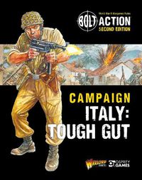 Cover image for Bolt Action: Campaign: Italy: Tough Gut