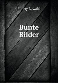 Cover image for Bunte Bilder