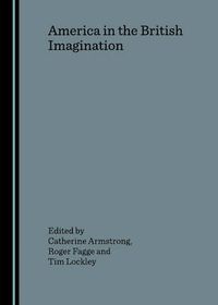 Cover image for America in the British Imagination