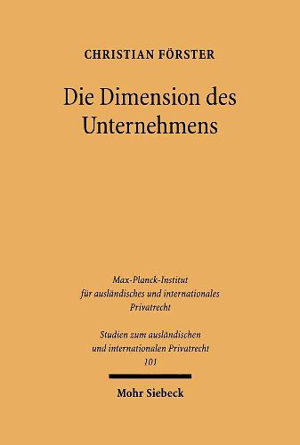 Cover image for Die Dimension des Unternehmens: Ein Kapitel der deutschen und japanischen Rechtsgeschichte