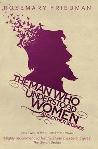 Cover image for The Man Who Understood Women: And Other Stories