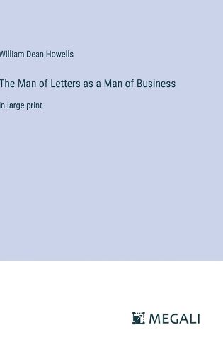 Cover image for The Man of Letters as a Man of Business
