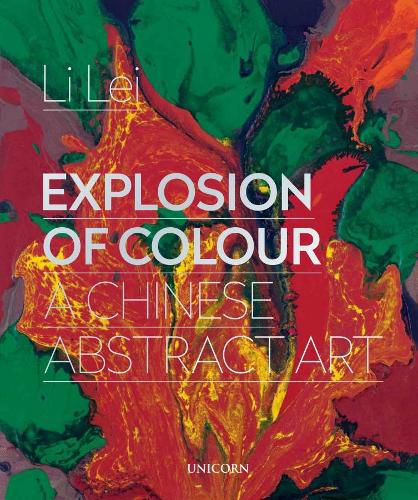 Cover image for Explosion of Colour: A Chinese Abstract Art