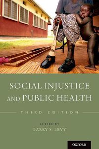 Cover image for Social Injustice and Public Health