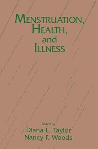 Menstruation, Health, and Illness