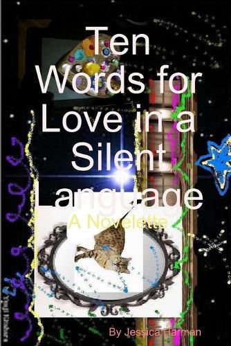 Cover image for Ten Words for Love in a Silent Language
