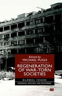 Cover image for Regeneration of War-Torn Societies