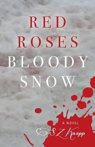 Cover image for Red Roses, Bloody Snow