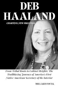 Cover image for Deb Haaland