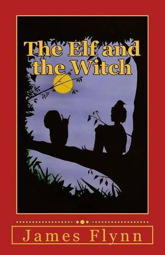 Cover image for The Elf and the Witch