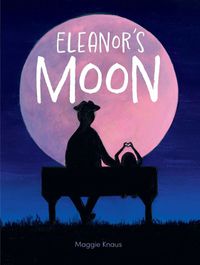 Cover image for Eleanor's Moon