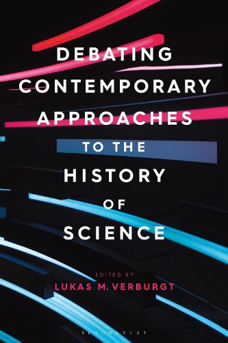 Cover image for Debating Contemporary Approaches to the History of Science