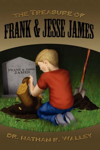 Cover image for The Treasure of Frank and Jesse James