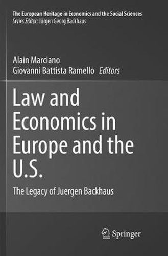 Cover image for Law and Economics in Europe and the U.S.: The Legacy of Juergen Backhaus