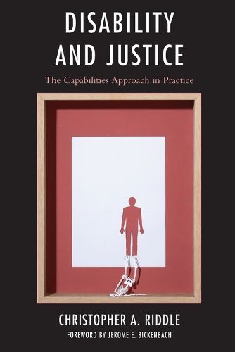 Cover image for Disability and Justice: The Capabilities Approach in Practice