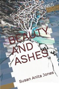 Cover image for Beauty and Ashes