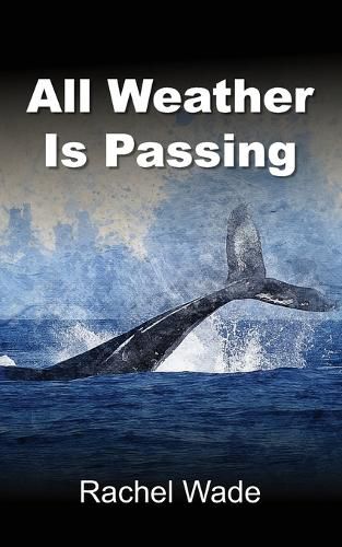 Cover image for All Weather Is Passing