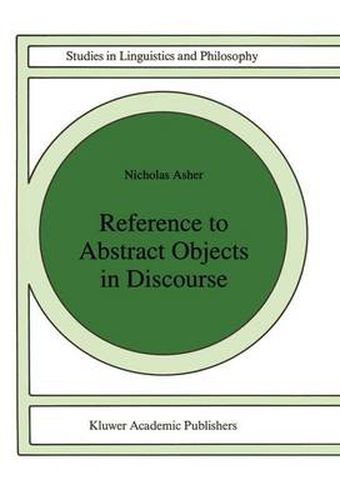 Cover image for Reference to Abstract Objects in Discourse