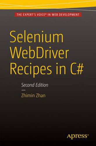 Cover image for Selenium WebDriver Recipes in C#: Second Edition