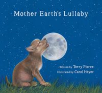 Cover image for Mother Earth's Lullaby