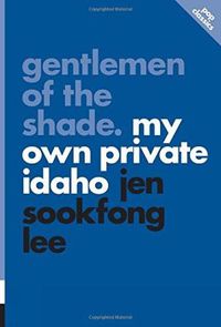 Cover image for Gentlemen Of The Shade: My Own Private Idaho: pop classics #7