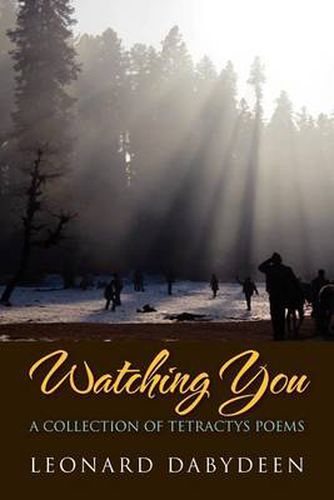 Cover image for Watching You: A Collection of Tetractys Poems