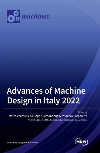 Cover image for Advances of Machine Design in Italy 2022