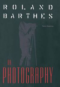 Cover image for Roland Barthes on Photography