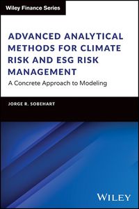 Cover image for Advanced Analytical Methods for Climate Risk and ESG Risk Management