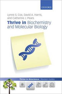 Cover image for Thrive in Biochemistry and Molecular Biology