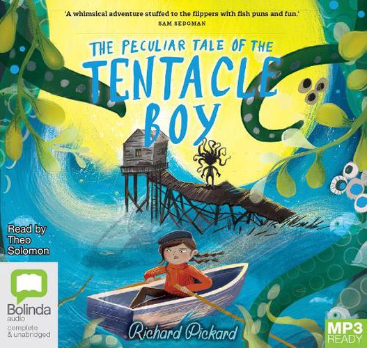 Cover image for The Peculiar Tale of the Tentacle Boy