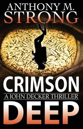 Crimson Deep: A Thriller