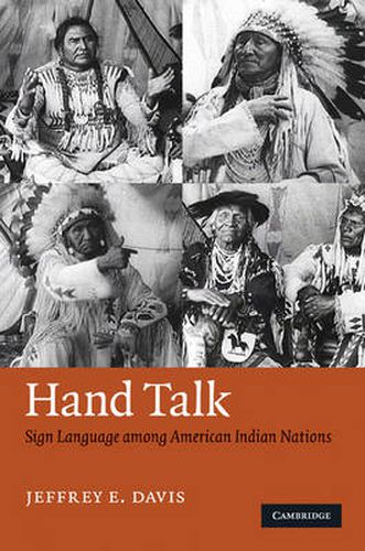 Cover image for Hand Talk: Sign Language among American Indian Nations