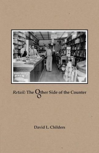 Cover image for Retail: The Other Side of the Counter