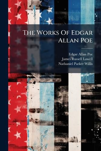Cover image for The Works Of Edgar Allan Poe