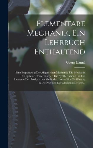 Cover image for Elementare Mechanik, Ein Lehrbuch Enthaltend