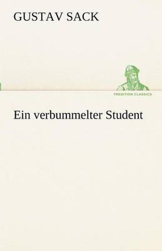 Cover image for Ein Verbummelter Student