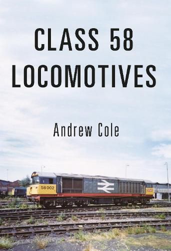 Cover image for Class 58 Locomotives