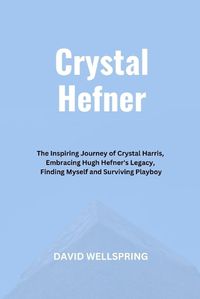 Cover image for Crystal Hefner