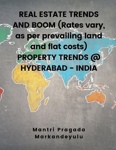 Cover image for REAL ESTATE TRENDS AND BOOM (Rates vary, as per prevailing land and flat costs) PROPERTY TRENDS @ HYDERABAD - INDIA