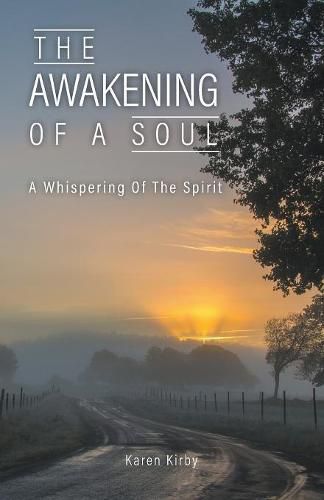 Cover image for The Awakening Of A Soul: A Whispering Of The Spirit