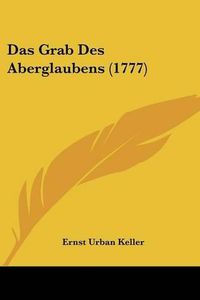 Cover image for Das Grab Des Aberglaubens (1777)