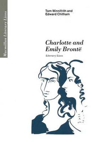 Cover image for Charlotte and Emily Bronte: Literary Lives