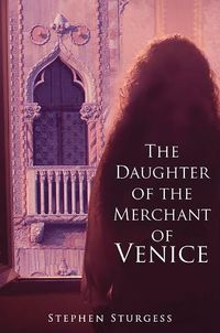 Cover image for The Daughter of The Merchant of Venice