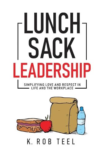 Cover image for Lunch Sack Leadership