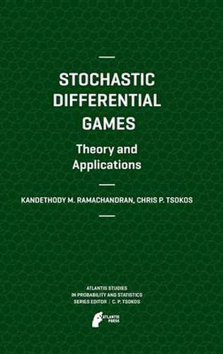 Cover image for Stochastic Differential Games. Theory and Applications