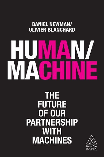 Human/Machine: The Future of our Partnership with Machines