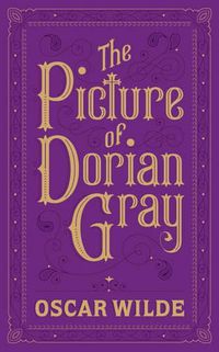 Cover image for The Picture of Dorian Gray: (Barnes & Noble Collectible Classics: Flexi Edition)