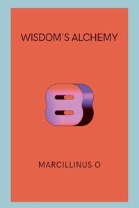 Cover image for Wisdom's Alchemy